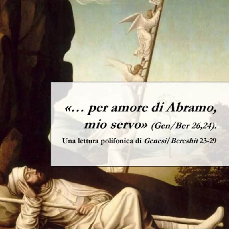 Per amore di Abramo, mio servo: a Milano l’ultimo degli ‘Incontri a due voci ebraico-cristiani’ 2023-2024